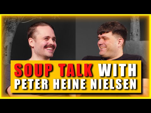 Soup Talk with Peter Heine Nielsen