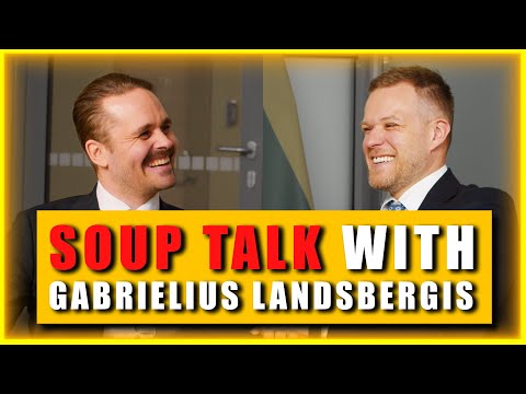 Soup Talk with Gabrielius Landsbergis