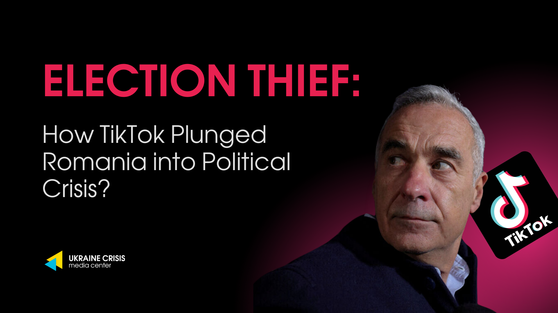 Election Thief: How TikTok Plunged Romania into Political Crisis